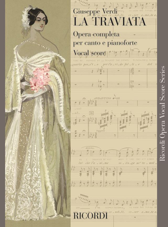 La Traviata - Opera Vocal Score - Edizione tradizionale - Testo Cantato Italiano-Inglese - árie pro zpěv a klavír